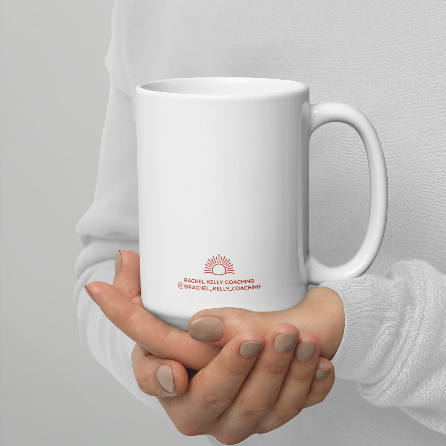 Feel the Fear and Do it Anyway Mug